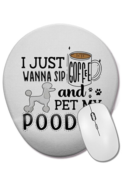 BASKI DÜNYASI Искам само да пия кафе и да галя пудела си Овална подложка за м...