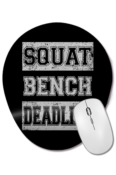 BASKI DÜNYASI Squat Bench Deadlift Powerlifting Bodybuilding 05 Mouse Pad ova...