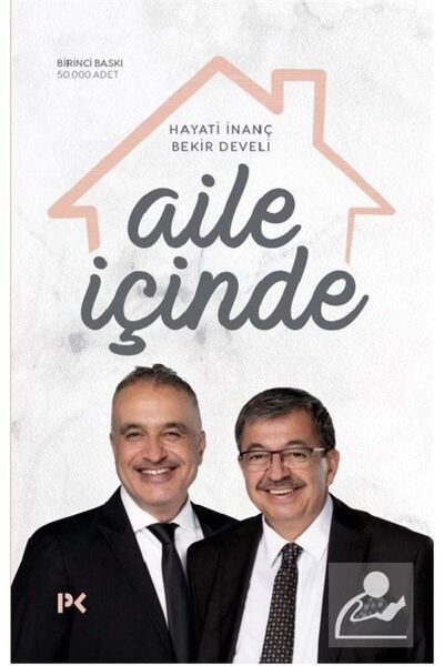 Profil Kitap Aile Içinde, Hayati Inanç & Bekir Develi, , Aile Içinde Kitabı, ...