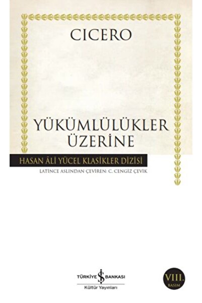 TÜRKİYE İŞ BANKASI KÜLTÜR YAYINLARI Yükümlülükler Üzerine - Hasan Ali Yücel K...