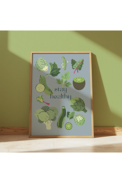 DES VU PRINT Stay Healthy, Sağlıklı Yaşam Sebze Diyet Temalı Çerçevesiz Poster