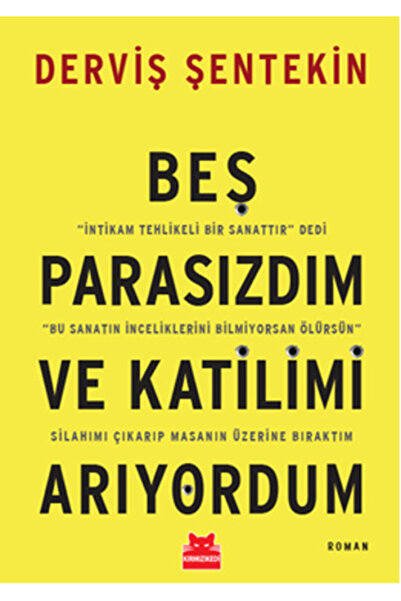 Genel Markalar Beş Parasızdım ve Katilimi Arıyordum