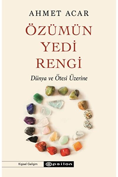 Epsilon Yayınevi Özümün Yedi Rengi