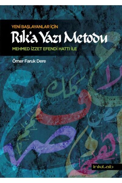 Timaş Yayınları Yeni başlayanlar için Rık’a Yazı Metodu
