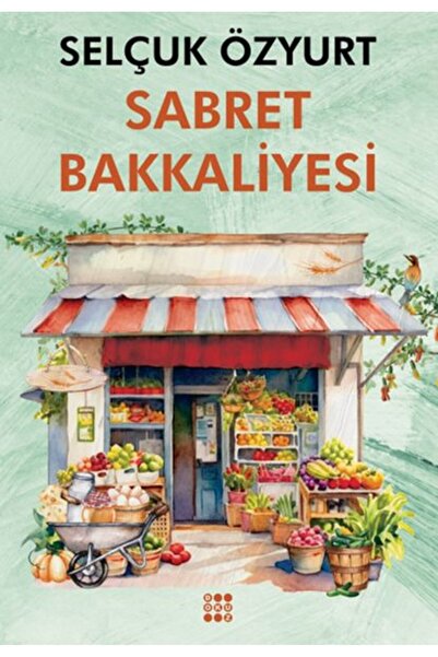 Timaş Yayınları Sabret Bakkaliyesi