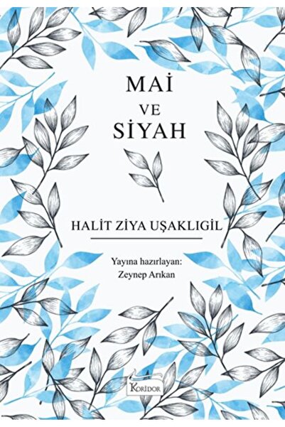Koridor Yayıncılık Mai ve Siyah (Bez Ciltli)