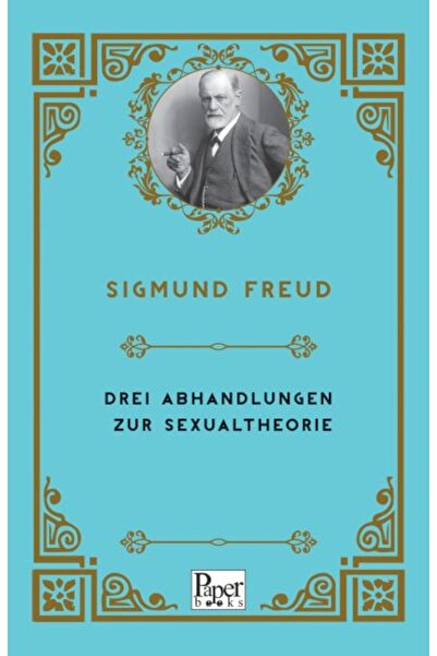 Marvel Three Essays on the Sexual Theory (German)