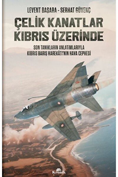 Karma Kitaplar Çelik Kanatlar Kıbrıs Üzerinde