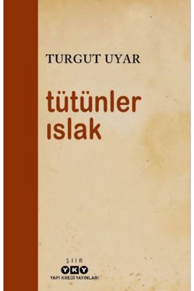 Yapı Kredi Yayınları Tütünler Islak