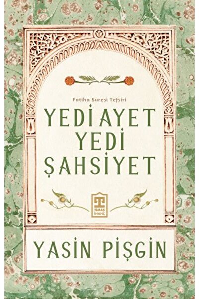 Marvel Yedi Ayet Yedi Şahsiyet & Fatiha Suresi Tefsiri