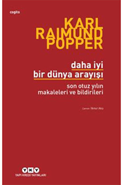 Yapı Kredi Yayınları Daha İyi Bir Dünya Arayışı - Son Otuz Yılın Makaleleri v...