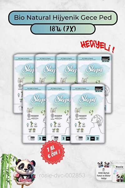 Sleepy Hijyenik Ped Gece 18'li Bio Natural 7 Al 6 Öde ve Rosie Hediye