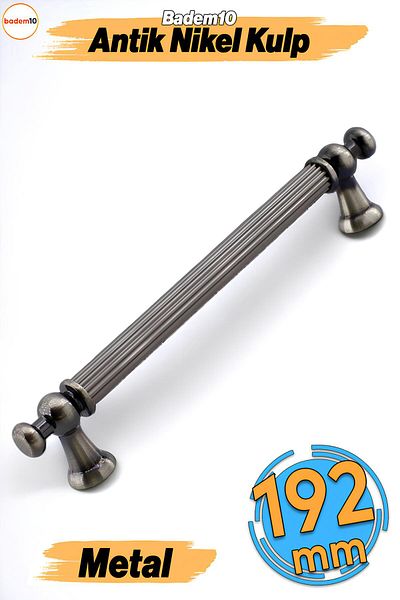 Badem10 Selçuklu Metal nichel antic 192 mm Mobilier Bucătărie Sertar Dulap Dulap Mânere de ușă Mâner
