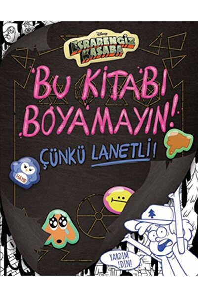 İthaki Yayınları Disney Esrarengiz Kasaba - Bu Kitabı Boyamayın! Çünkü Lanetli!