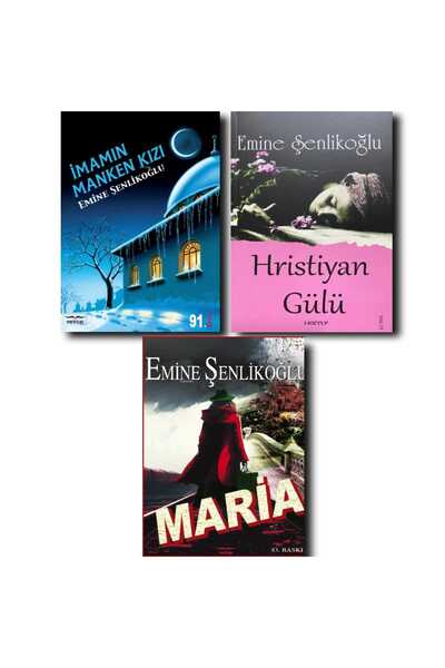 Mektup Yayınları EMİNE ŞENLİKOĞLU 3 KİTAP SETİ/ MARİA/ İMAMIN MANKEN KIZI/ HR...