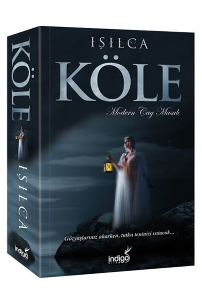 İndigo Kitap Köle - Modern Çağ Masalı