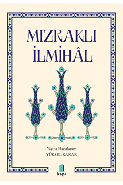 Kapı Yayınları Mızraklı İlmihal