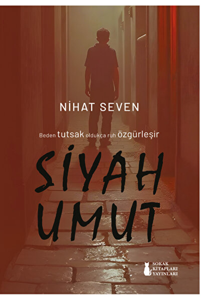 Sokak Kitapları Yayınları SİYAH UMUT - NİHAT SEVEN