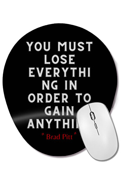 BASKI DÜNYASI Brad Pitt Quotes Mouse Pad oval cu suport pentru încheietura mâ...