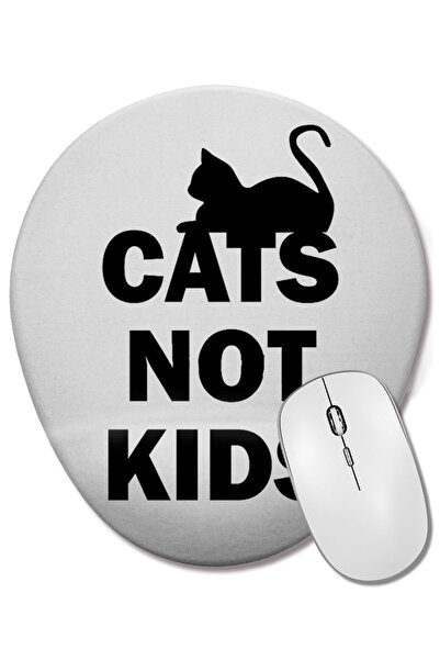 BASKI DÜNYASI Cats Not Kids pisică ler Nu copii, ci pisică lățimi Oval Mouse ...