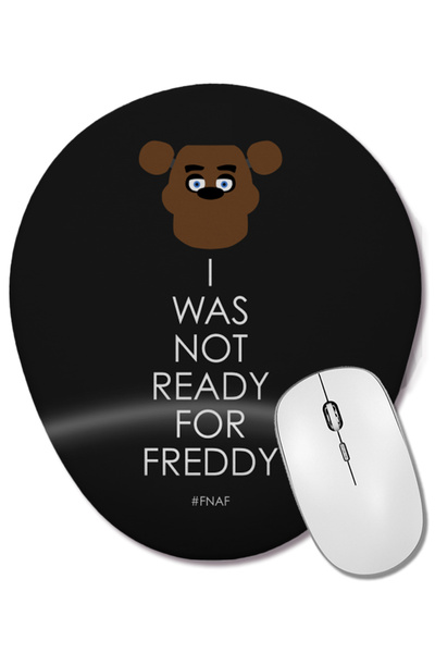 BASKI DÜNYASI Freddy Fazbear Nu am fost gata pentru Freddy Mouse Pad oval cu ...
