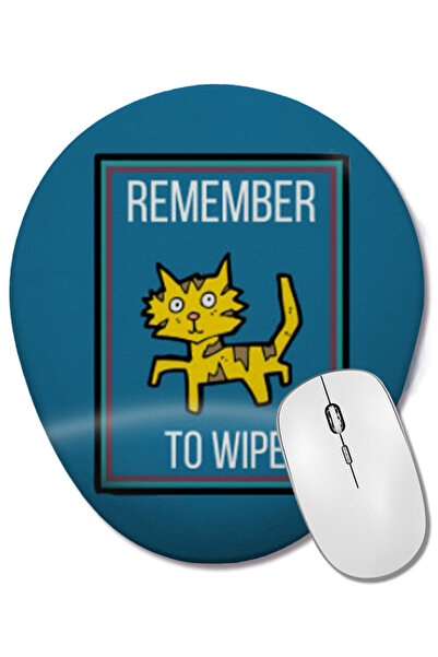 BASKI DÜNYASI REMEMBER TO WIPE CAT Mouse Pad oval cu suport pentru încheietur...