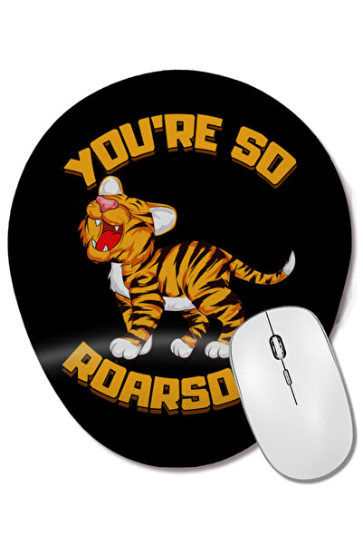 BASKI DÜNYASI Mouse Pad oval cu suport pentru încheietura mâinii, cu fraza amuzantă și uimitoare: You re So Roarsome Funny So Awesome Tiger Cub Pun