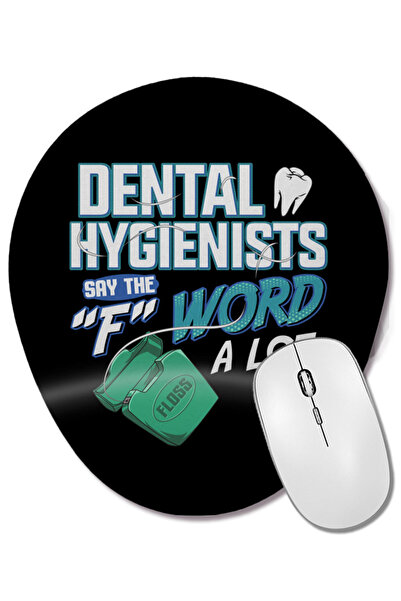 BASKI DÜNYASI Higienii dentari spun foarte multe ori cuvântul F. Mouse pad ov...