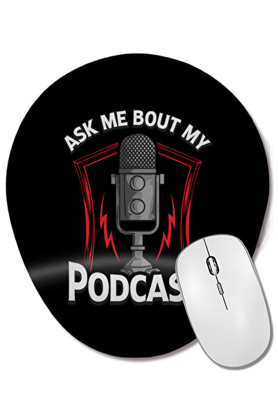 BASKI DÜNYASI Mouse Pad oval cu suport pentru încheietura mâinii, cu textul „Ask Me Bout My Podcast Awesome Podcasting Host”.