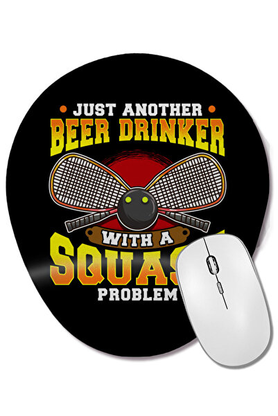 BASKI DÜNYASI Doar un alt băutor de bere cu o problemă de squash Mouse pad oval cu suport pentru încheietura mâinii