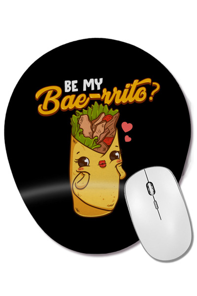 BASKI DÜNYASI Drăguț și amuzant Be My Bae-rrito Bae Burrito Pun Mouse Pad ova...