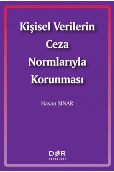 Der Yayınları Kişisel Verilerin Ceza Normlarıyla Korunması