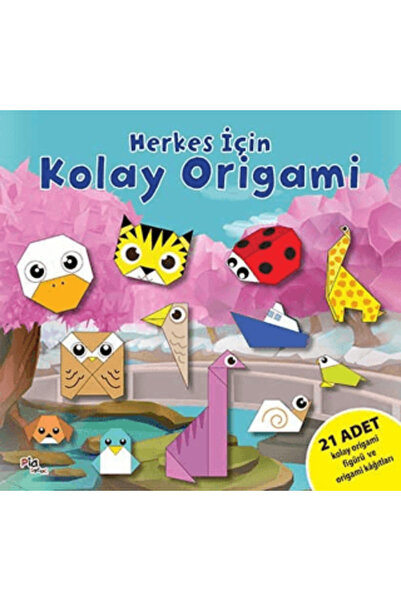 Pia Çocuk Yayınları Herkes İçin Kolay Origami