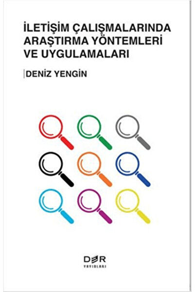 Der Yayınları İletişim Çalışmalarında Araştırma Yöntemleri ve Uygulamaları
