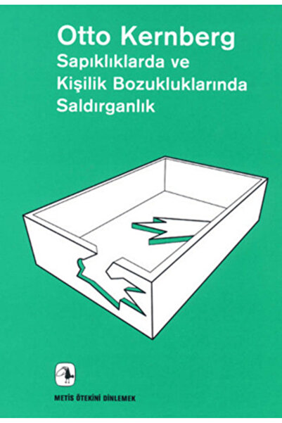 Metis Yayınları Sapıklıklarda ve Kişilik Bozukluklarında Saldırganlık