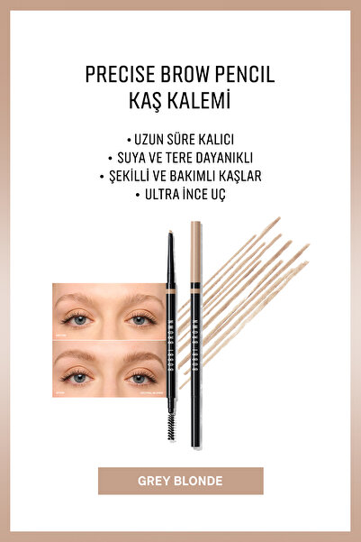 BOBBI BROWN Precise Brow Pencil Kaş Kalemi - Grey Blonde