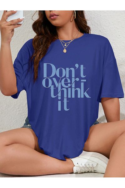 uyguntarz Unisex Dont Over Think τυπωμένο σχέδιο