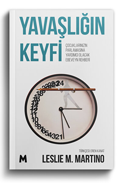 mabel kitap Yavaşlığın Keyfi: Çocukların Parlamasına Yardımcı Olacak Ebeveyn ...