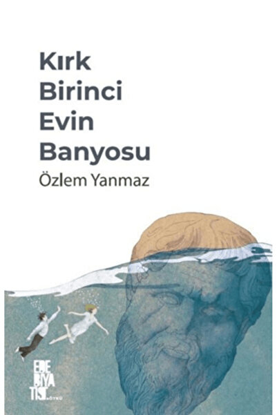 Edebiyatist Kırk Birinci Evin Banyosu
