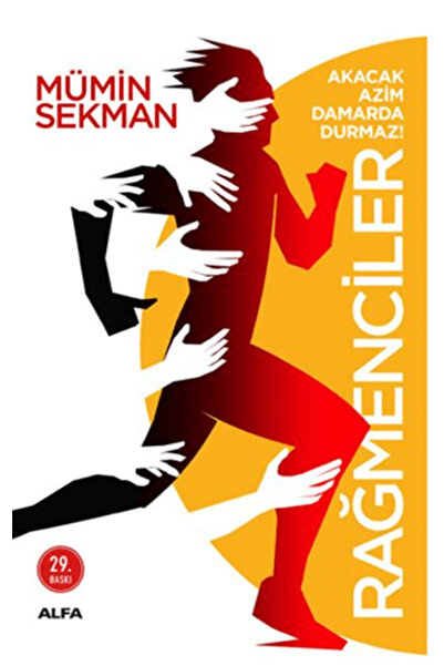 Alfa Yayınları Rağmenciler: Akacak Azim Damarda Durmaz!