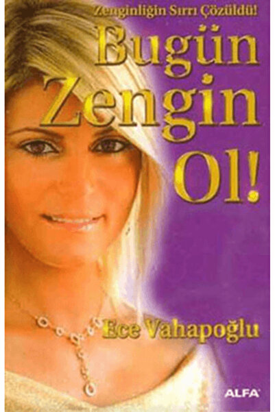 Alfa Yayınları Bugün Zengin Ol!