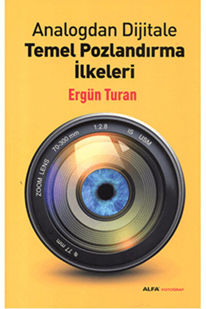 Alfa Yayınları Analogdan Dijitale Temel Pozlandırma İlkeleri