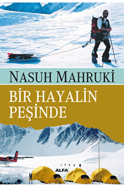 Alfa Yayınları Bir Hayalin Peşinde