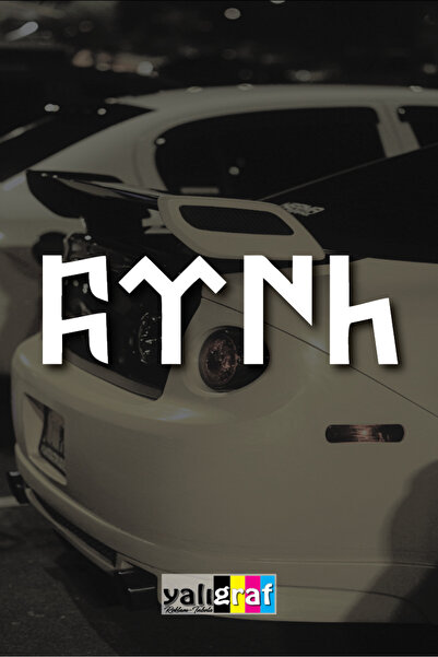 Yalıgraf Reklam Tabela Göktürkçe Türkçe Oto Cam Sticker Araba Folyo Yapıştırm...