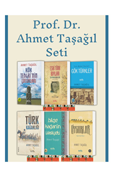 Bilge Kültür Sanat Ahmet Taşağıl Seti-TÜRK KAĞANLIĞI,BİLGE KAĞAN'IN VASİYETİ,UYGURLAR(6kitap)