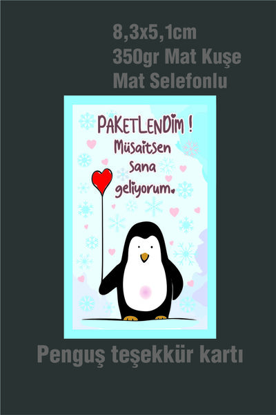 Örün Matbaa Paketlendim Penguin Thank You Card - 50 Pieces 8,3X5,1 cm