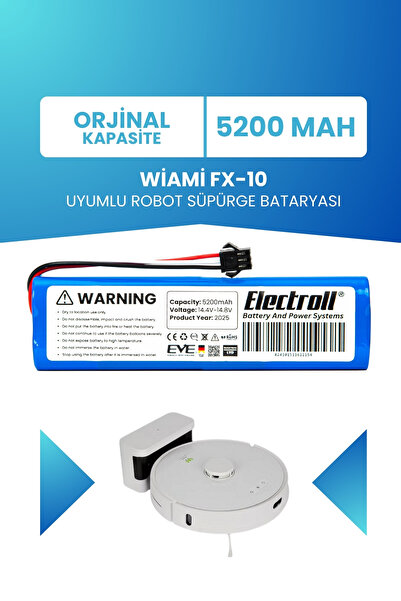 ELECTROLL Wiami Fx-10 Uyumlu Batarya (ORJİNAL KAPASİTE) 5200mah Pil Robot Süp...