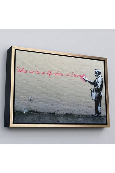 Harita Sepeti Tablou de artă scrisă cu rame aurii Bansky's Life We Do Is Reverberate in Eternity