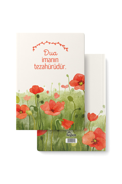 heybem Dua İmanın Tezahürüdür. A5 Defter Ayet ve Hadis İçerikli