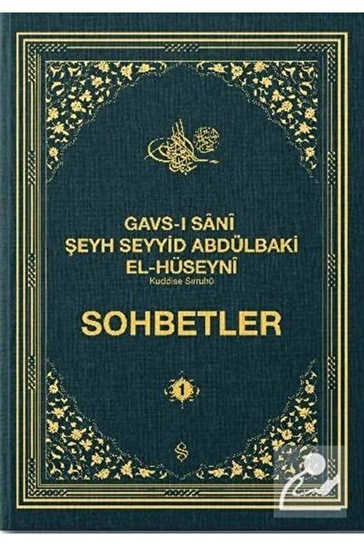 Semerkand Yayınları Gavsı Sani Şeyh Seyyid Abdülbaki El-Hüseyni (k.s.) Sohbet...